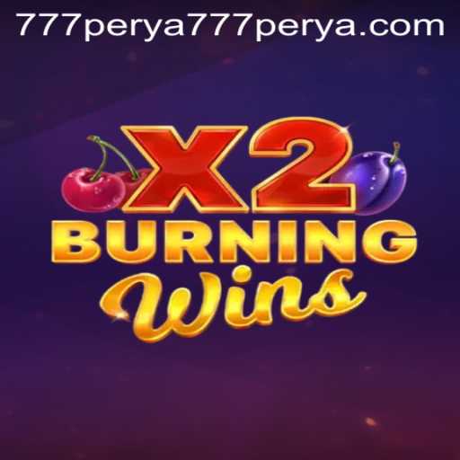 Exploring the Thrills of BurningWinsX2: A Casino Game Revolution