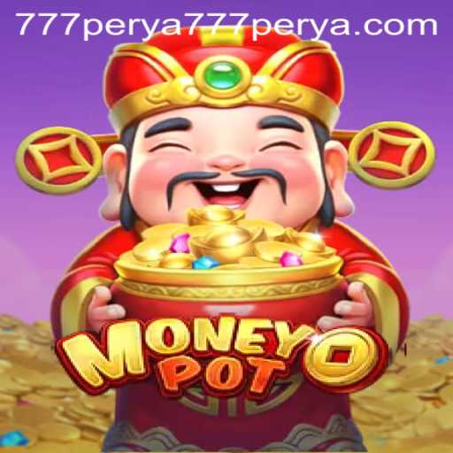 Exploring the Exciting World of MoneyPot and 777 Perya Casino
