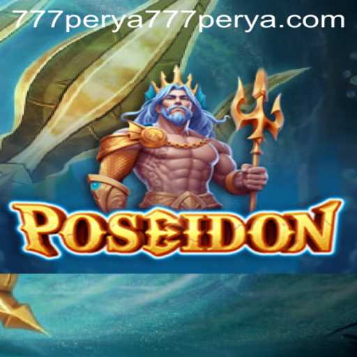 Exploring Poseidon: The Thrilling Adventure at 777 Perya Casino